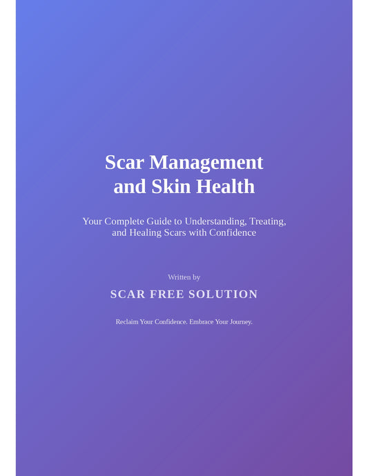 "Scar Management And Skin Health" eBook